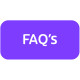 FAQ's